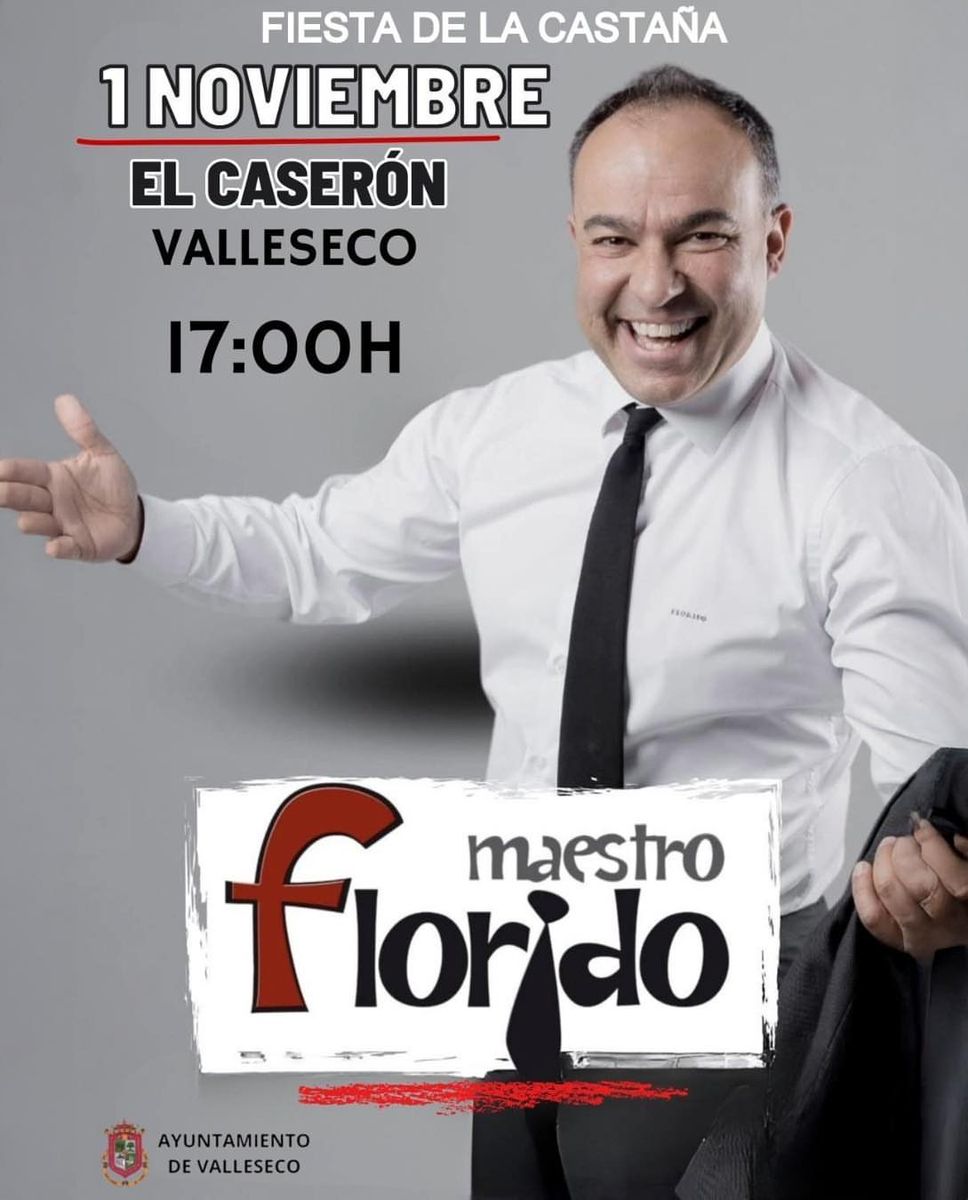 Fiesta de la Castaña con Maestro Florido