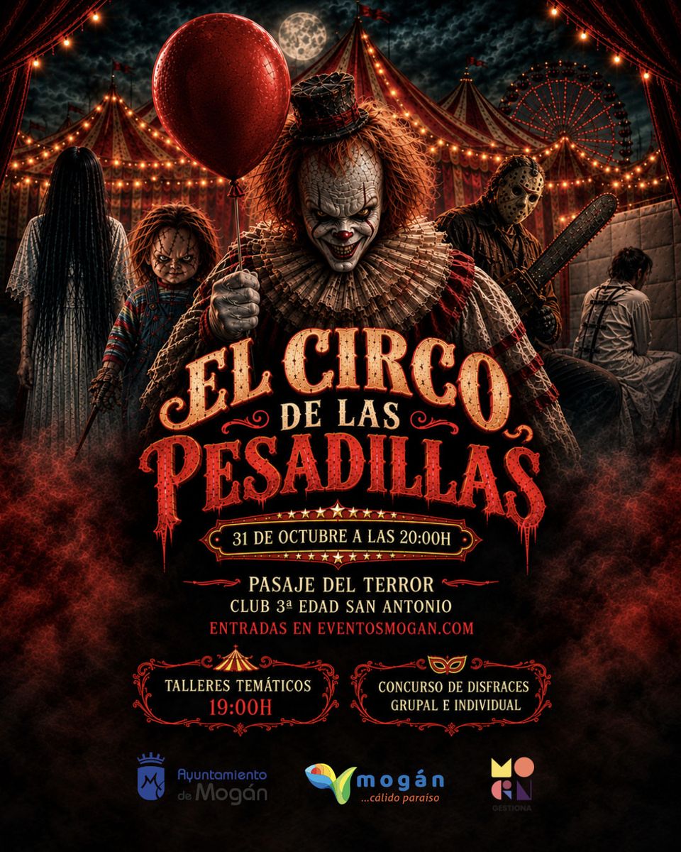 The Circus of Nightmares - Mogán Haunted House