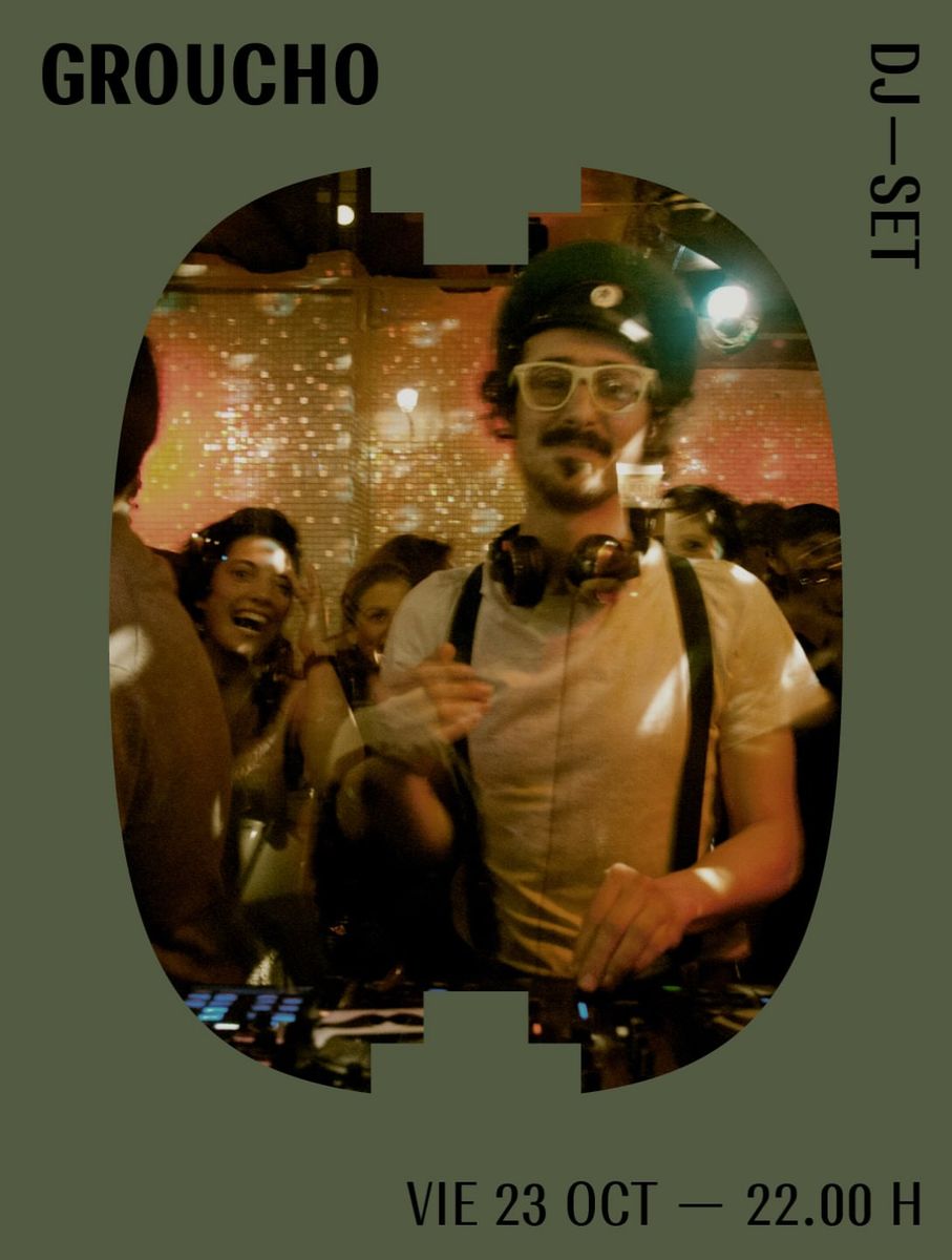 Groucho DJ Set