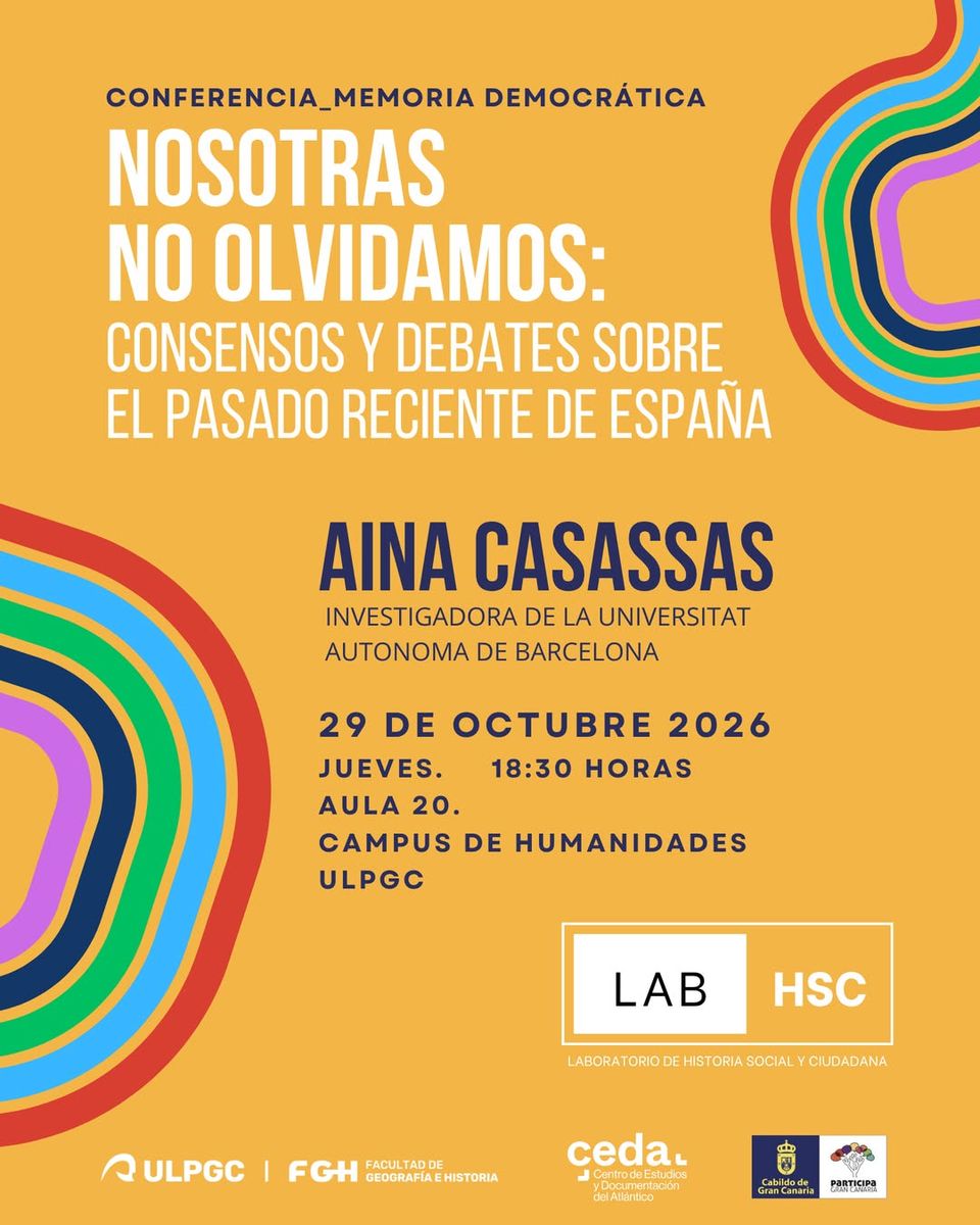 Nosotras no olvidamos: consensos y debates sobre el pasado reciente de España