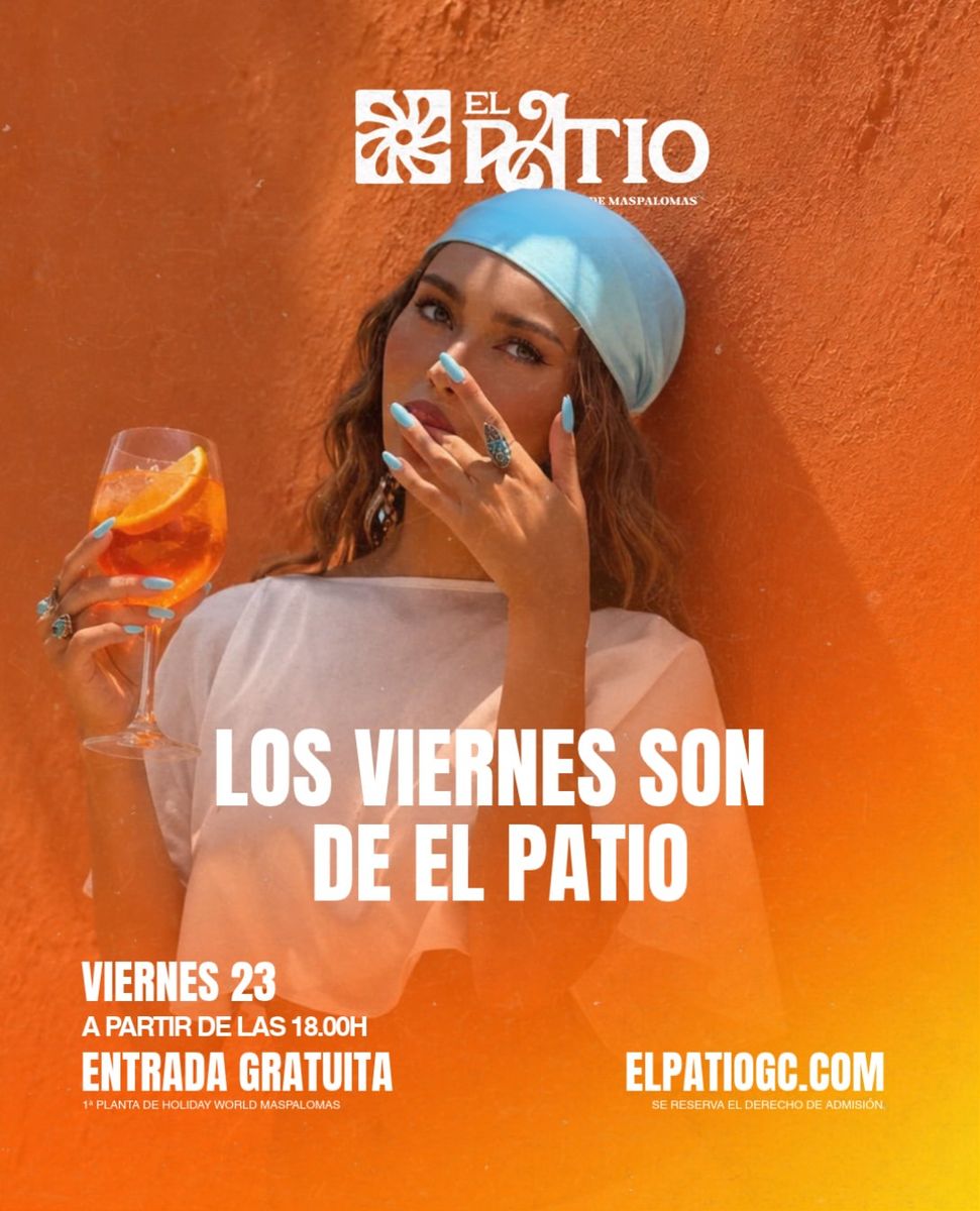 Tardes de Viernes en El Patio Maspalomas