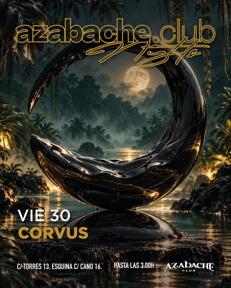 Noche en Azabache Club: Corvus