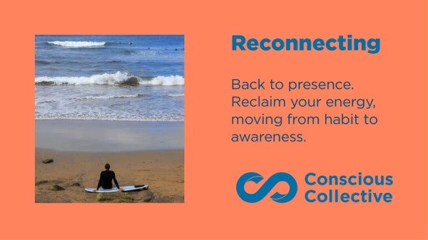 Reconnecting: Embodied Presence Workshop